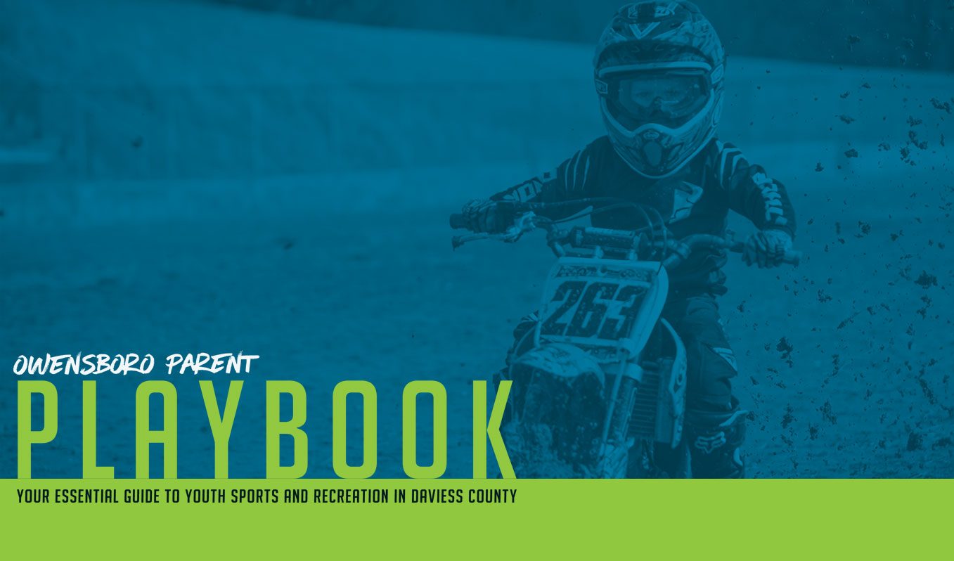 Owensboro Parent Playbook 2018 Owensboro Parent Magazine