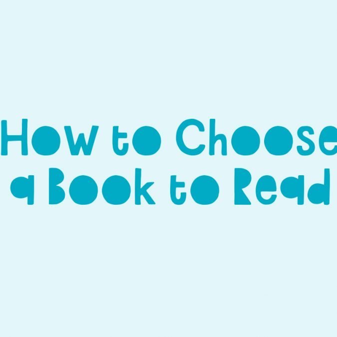 How to Choose a Book to Read