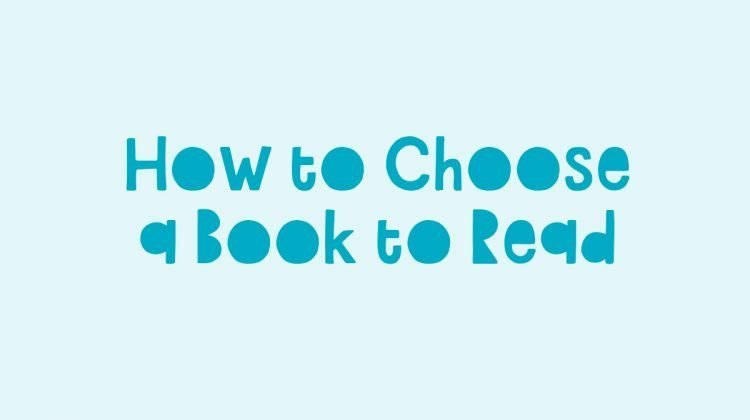 How to Choose a Book to Read